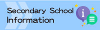 Secondary School Information